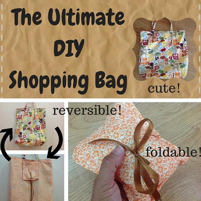 Ultimate DIY Shopping Bag