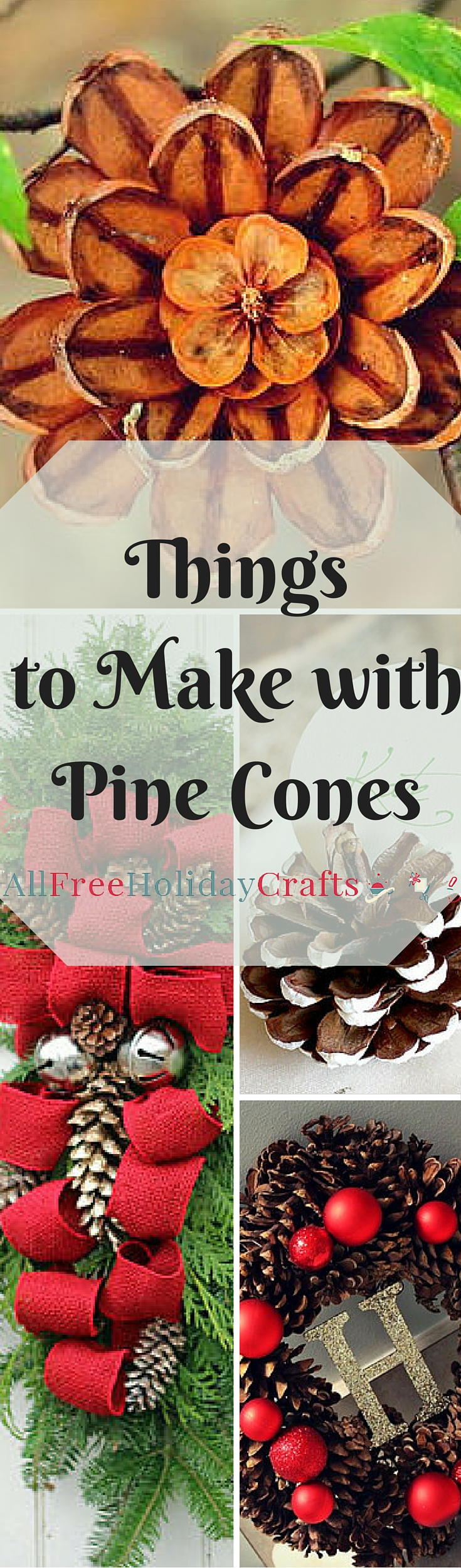 Nature Crafts: 35+ Things to Make With Pine Cones