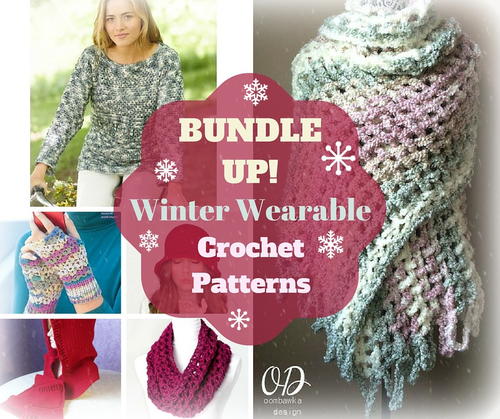 Bundle Up! 35 Winter Wearable Crochet Patterns