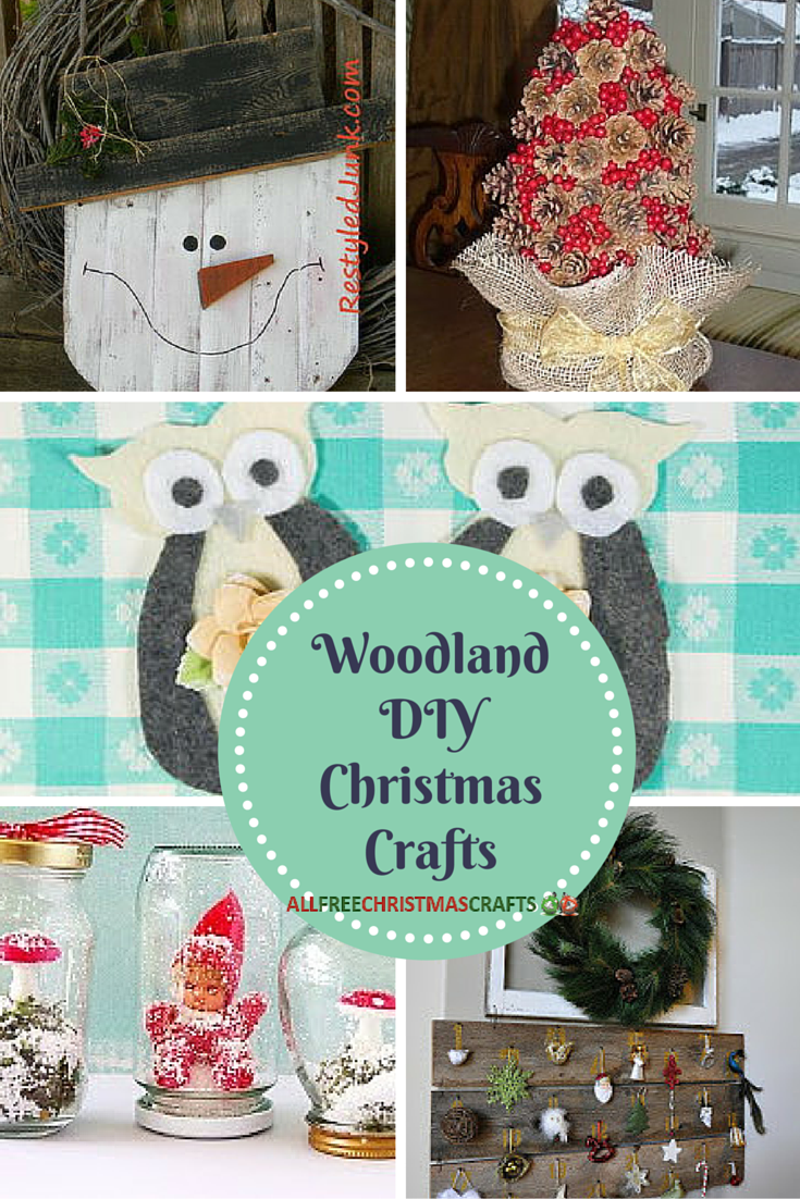 38 Woodland DIY Christmas Crafts | AllFreeChristmasCrafts.com
