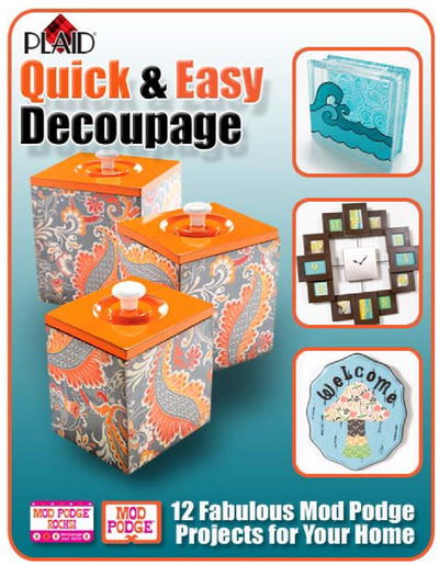 "Quick and Easy Decoupage" eBook from Plaid