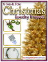 6 Fun and Free Christmas Jewelry Projects