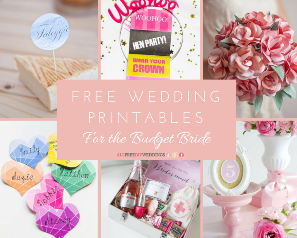 99+ Free Wedding Printables for the Budget Bride