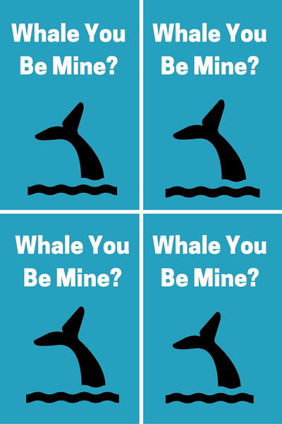 Whale You Be Mine Valentine
