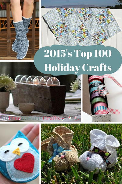 Top 100 Holiday Craft Ideas of 2015
