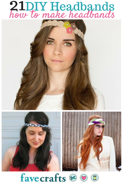 21 DIY Headbands & How to Make Headbands Tutorials