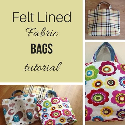 Felt Lined Fabric Bag