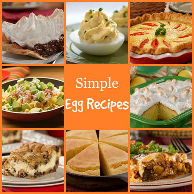 16 Simple Egg Recipes Plus Egg Safety Tips