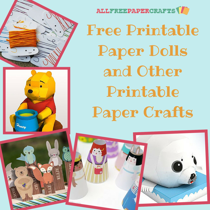29 Free Printable Paper Dolls and Other Printable Paper Crafts