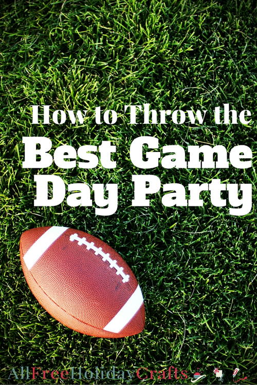 How to Throw The Best Game Day Party