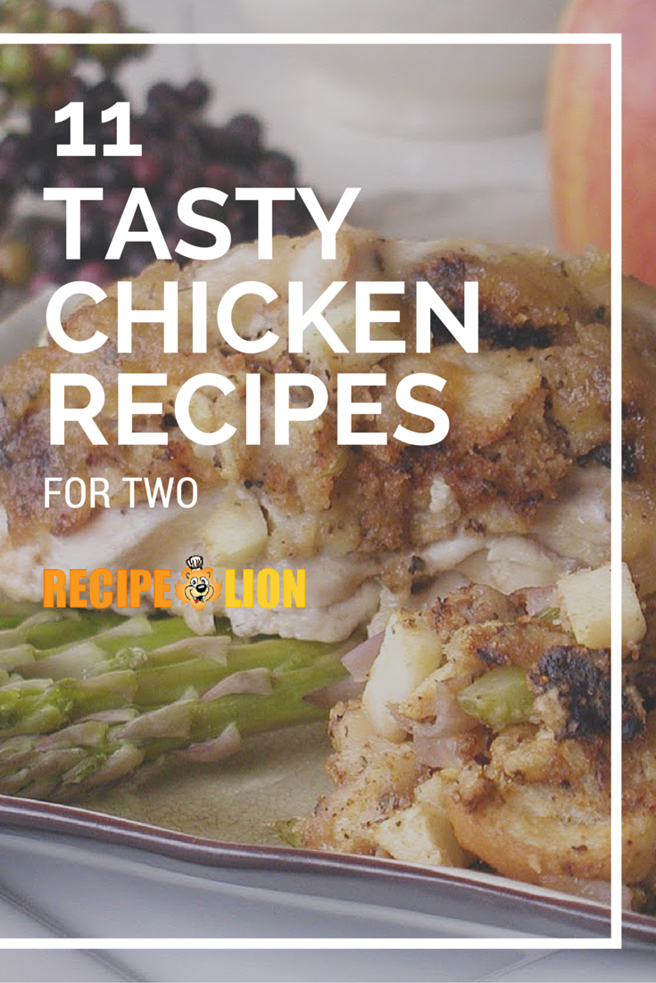 11 Unforgettably Good Chicken Recipes For Two RecipeLion Com   RL   Chicken Recipes For Two ExtraLarge800 ID 1377732 