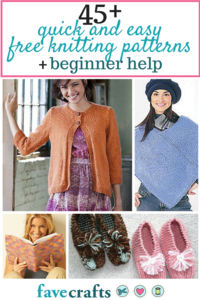 45 Quick and Easy Free Knitting Patterns and Beginner Help