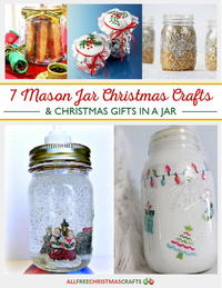 7 Mason Jar Christmas Crafts & Christmas Gifts in a Jar free eBook 7 Mason Jar Christmas Crafts & Christmas Gifts in a Jar free eBook