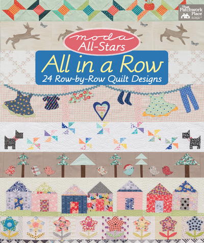 All in a Row: 24 Row-by-Row Quilt Designs