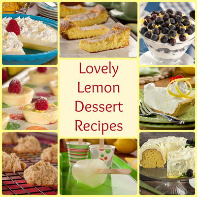 8 Lovely Lemon Dessert Recipes