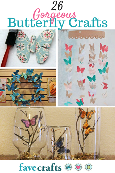 26 Gorgeous Butterfly Crafts Favecrafts Com