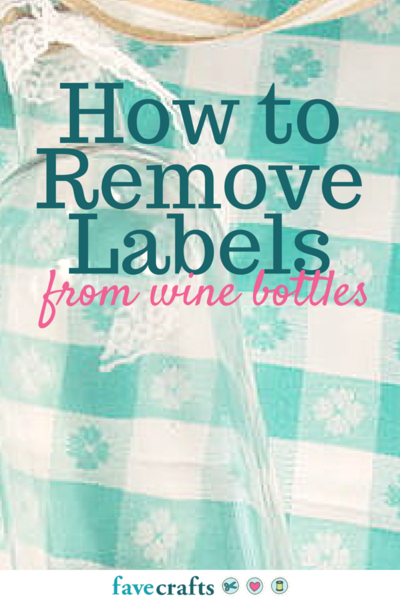 How to Remove Labels from Wine Bottles 2 Solutions