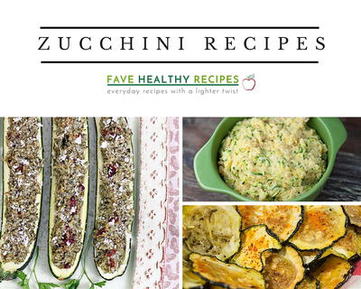 35 Easy Healthy Zucchini Recipes | FaveHealthyRecipes.com