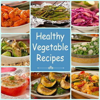 Addictive Vegetable Side Dishes: 21 Healthy Vegetable Recipes