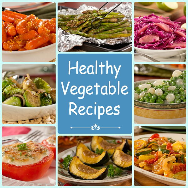 Addictive Vegetable Side Dishes: 21 Healthy Vegetable Recipes ...