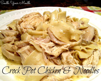 All Day Creamy Dreamy Chicken and Noodles