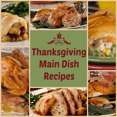 Thanksgiving Main Dishes Recipes: 6 Delicious Diabetic Dinner Recipes