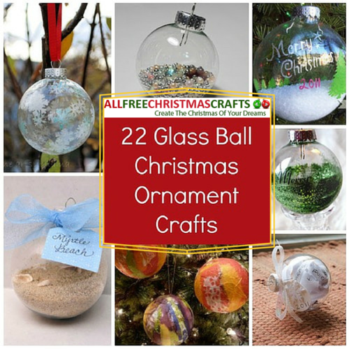 22 Glass Ball Christmas Ornament Crafts Allfreechristmascrafts Com