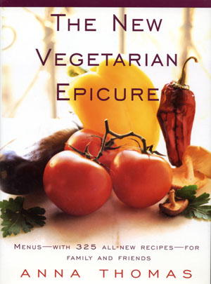 The New Vegetarian Epicure: Menus for Family and Friends