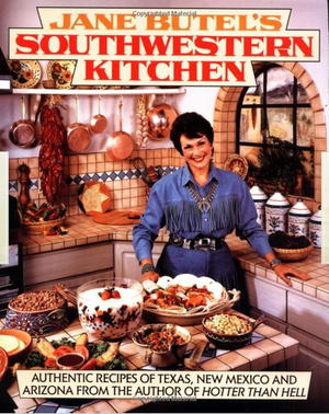 Jane Butel's Southwestern Kitchen