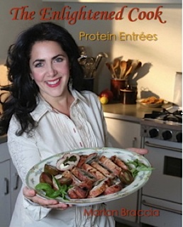 The Enlightened Cook: Protein Entees