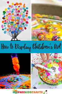 Art Projects for Kids: 5 Ways to Display Children's Art
