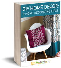 DIY Home Decor: 9 Home Decorating Ideas eBook