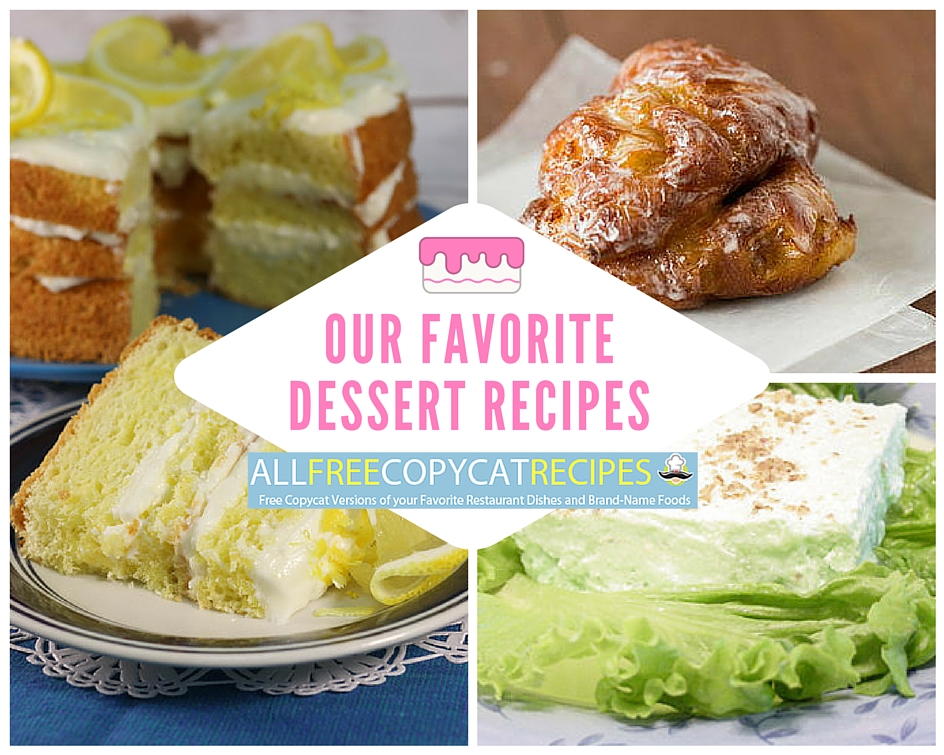 Our Favorite Dessert Recipes: 14 Easy Desserts | AllFreeCopycatRecipes.com