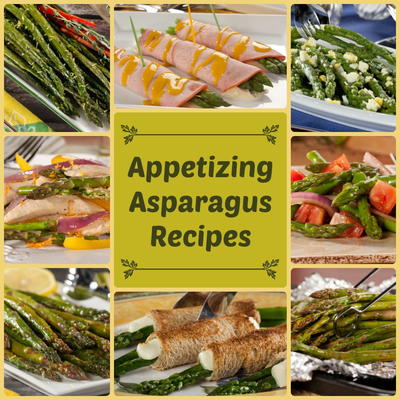 8 Appetizing Recipes for Asparagus