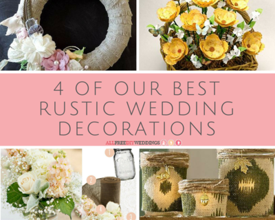4 of Our Best Rustic Wedding Decorations