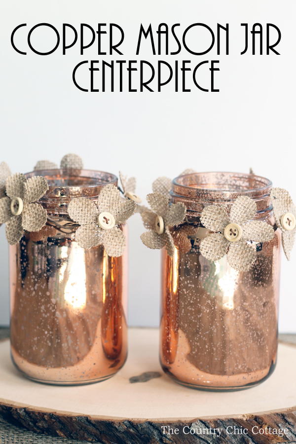 Copper Mason Jar Centerpiece AllFreeDIYWeddings com Copper Mason Jar Centerpiece AllFreeDIYWeddings com