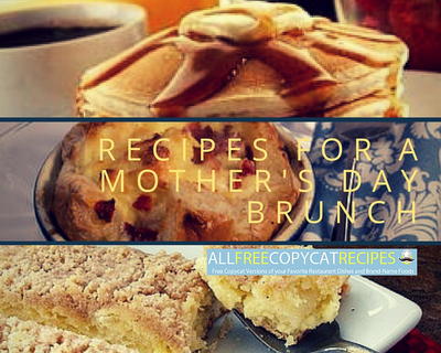 36 Recipes for a Mothers Day Brunch