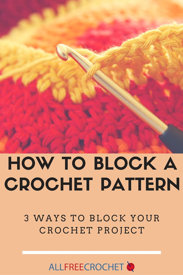 How to Block a Crochet Pattern