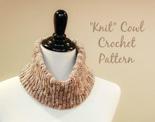 “Knit” Crochet Cowl Pattern