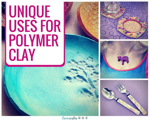 9 Unique Uses for Polymer Clay
