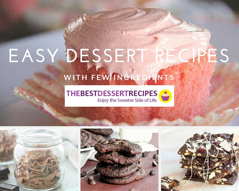 24 Easy Dessert Recipes with Few Ingredients | TheBestDessertRecipes.com