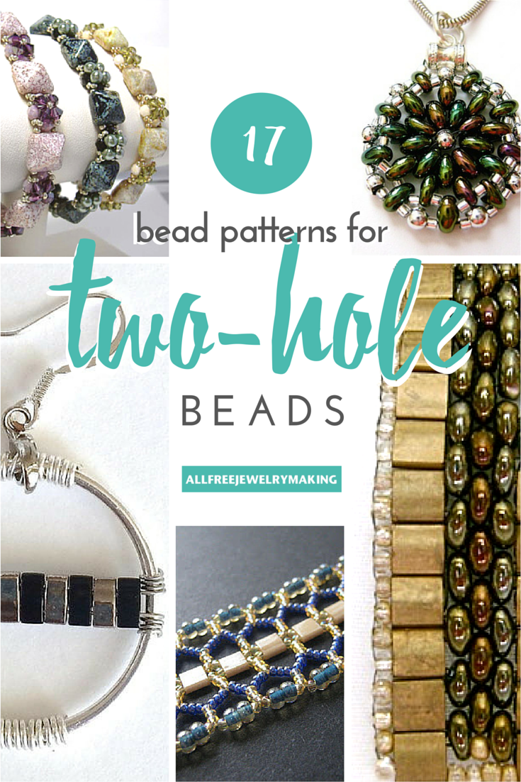 17 Bead Patterns for TwoHole Beads