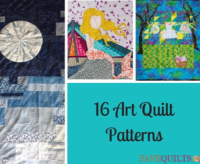16 Art Quilt Patterns