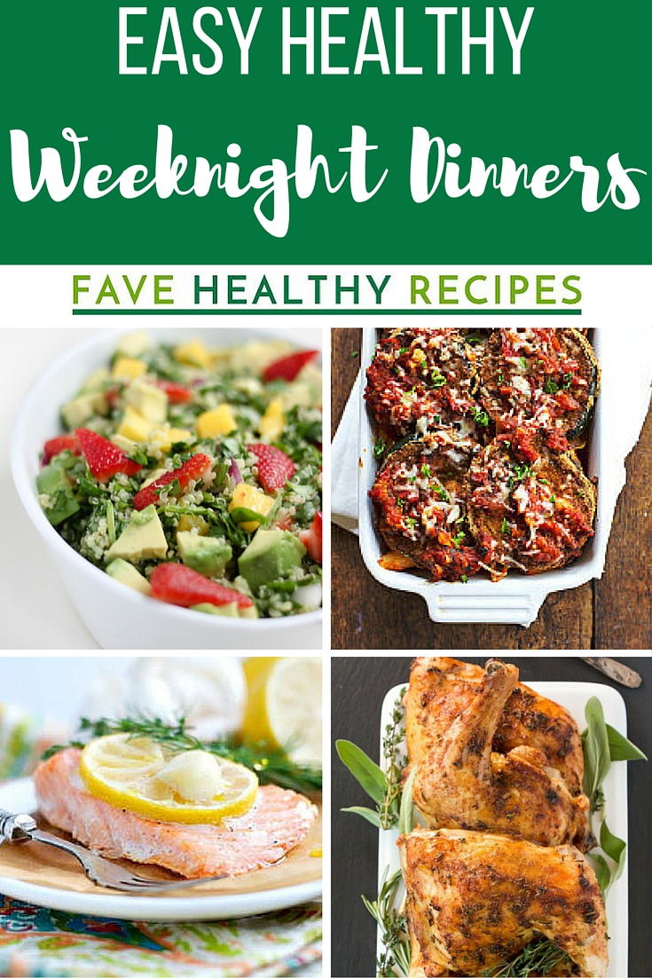 30+ Easy Healthy Weeknight Dinners | FaveHealthyRecipes.com