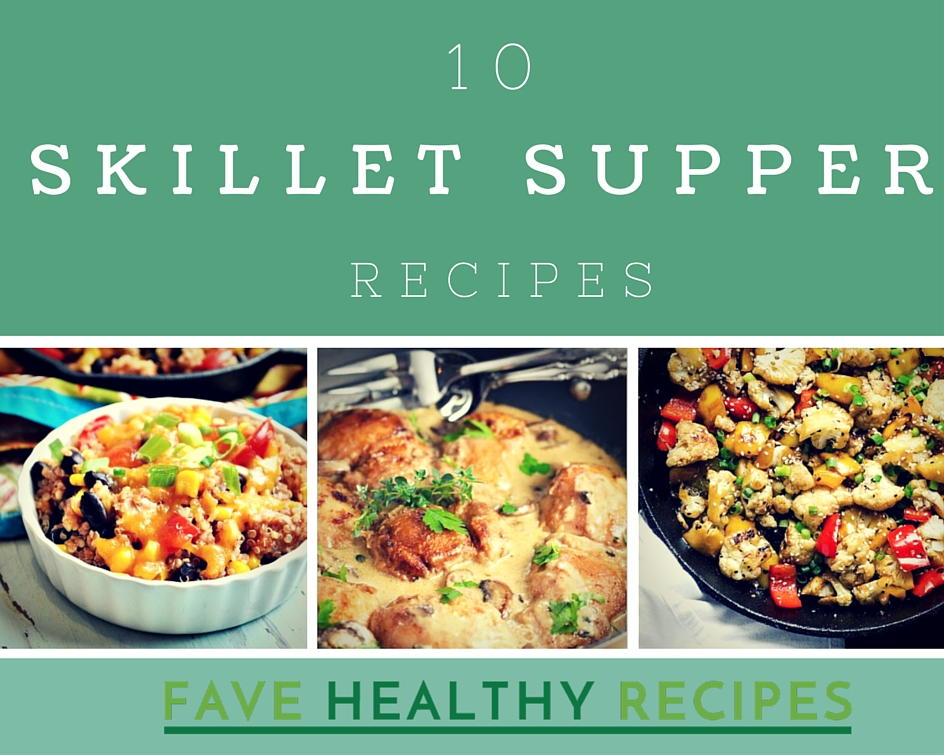 10 Skillet Recipes for Supper | FaveHealthyRecipes.com
