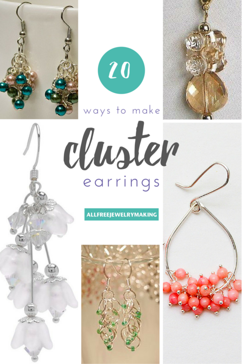 How to Make Cluster Bead Earrings: 20 Ways | AllFreeJewelryMaking.com