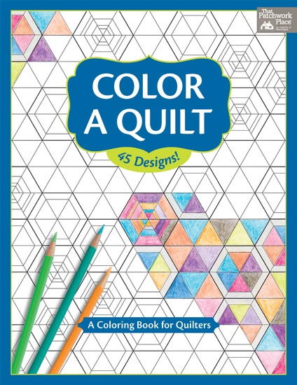 Download Color a Quilt: A Coloring Book for Quilters Review | FaveQuilts.com