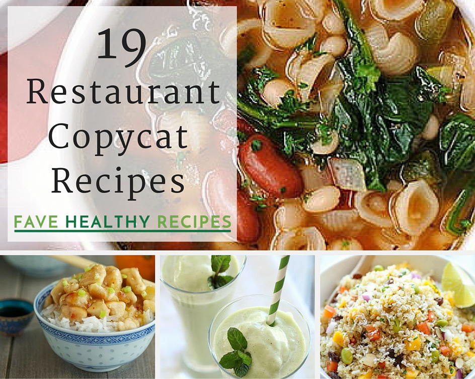 19 Restaurant Copycat Recipes | FaveHealthyRecipes.com