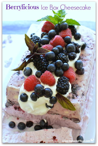 Berrylicious Ice Box Cheesecake