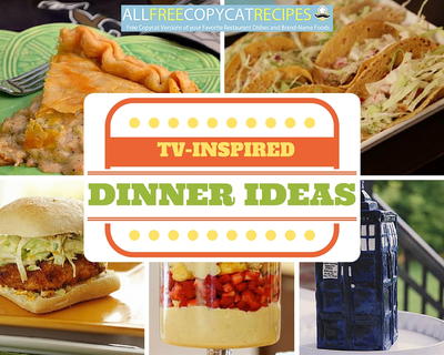 13 TV-Inspired Dinner Ideas: Copycat Recipes from Your Favorite Shows